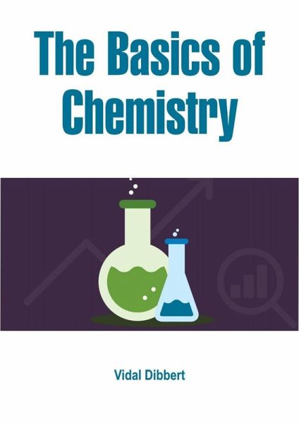 Basics of Chemistry (eBook, ePUB)