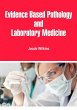 Evidence Based Pathology and Laboratory... - Bild 1