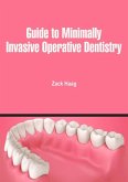 Guide to Minimally Invasive Operative Dentistry (eBook, ePUB)
