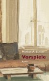 Vorspiele (eBook, ePUB)