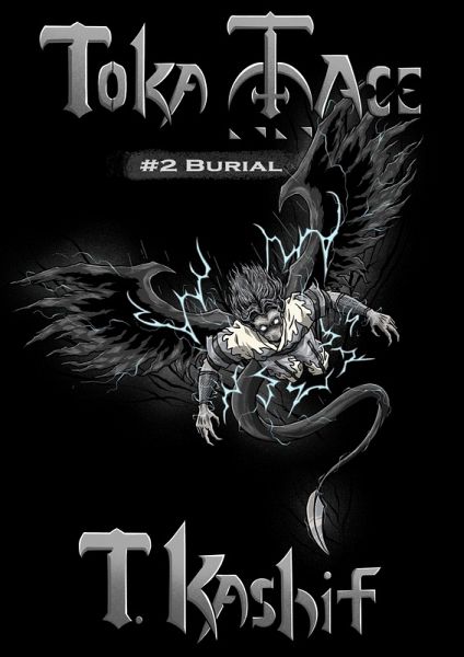 Toka-Ace: Burial (eBook, ePUB)