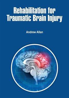 Rehabilitation for Traumatic Brain Injury (eBook, ePUB) - Allan, Andrew