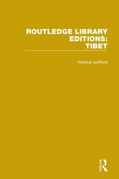 Routledge Library Editions: Tibet (eBook, PDF) - Various, Authors