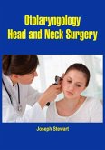 Otolaryngology, Head and Neck Surgery (eBook, ePUB)