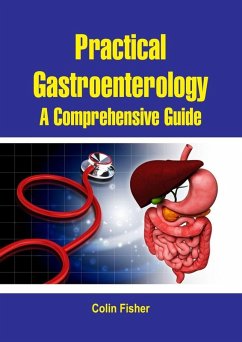 Practical Gastroenterology (eBook, ePUB) - Fisher, Colin