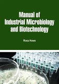 Manual of Industrial Microbiology and Biotechnology (eBook, ePUB)