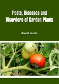 Pests, Diseases and Disorders of Garden Plants (eBook, ePUB)