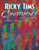 Ricky Tims Convergence Quilts (eBook, ePUB)
