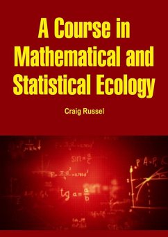 Cover Course in Mathematical and Statistical Ecology (eBook, ePUB)