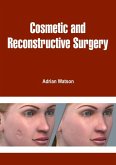 Cosmetic and Reconstructive Surgery (eBook, ePUB)