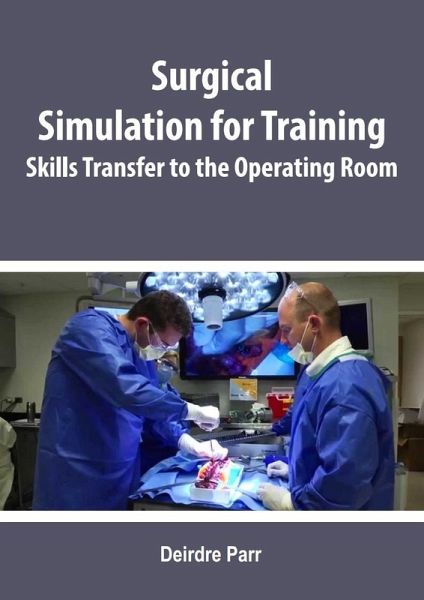 Surgical Simulation for Training (eBook, ePUB) Surgical Simulation for Training (eBook, ePUB)