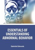 Essentials of Understanding Abnormal Behavior (eBook, ePUB) Essentials of Understanding Abnormal Behavior (eBook, ePUB)