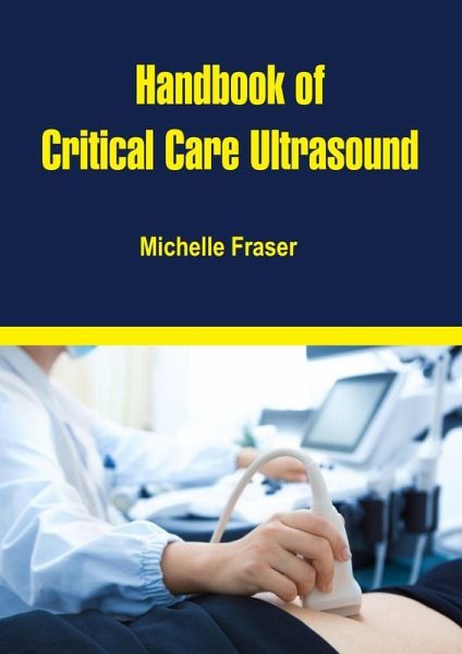 Handbook of Critical Care Ultrasound (eBook, ePUB) Handbook of Critical Care Ultrasound (eBook, ePUB)