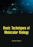 Basic Techniques of Molecular Biology (eBook, ePUB)