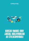 Fundamentals of Information Theory and Coding Design (eBook, ePUB)