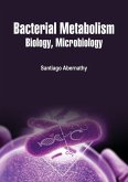 Bacterial Metabolism (eBook, ePUB) Bacterial Metabolism (eBook, ePUB)