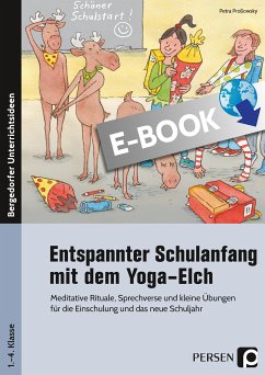 Entspannter Schulanfang mit dem Yoga-Elch (eBook, PDF) - Proßowsky, Petra