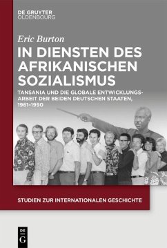 In Diensten des Afrikanischen Sozialismus (eBook, ePUB) - Burton, Eric