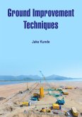 Ground Improvement Techniques (eBook, ePUB)