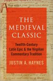 The Medieval Classic (eBook, PDF)