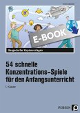 54 schnelle Konzentrations-Spiele - Anfangsunt. (eBook, PDF)