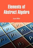 Elements of Abstract Algebra (eBook, ePUB)