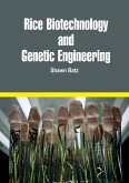 Rice Biotechnology and Genetic Engineering (eBook, ePUB)