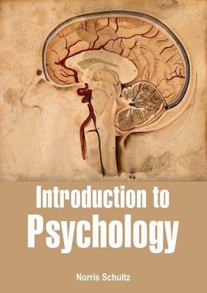 Introduction to Psychology (eBook, ePUB) Introduction to Psychology (eBook, ePUB)