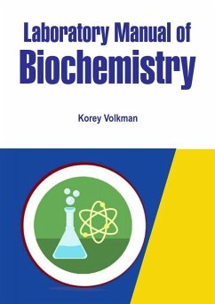 Laboratory Manual of Biochemistry (eBook, ePUB) - Volkman, Korey