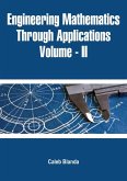 Engineering Mathematics Through Applications (Volume - II) (eBook, ePUB)