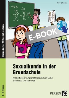 Sexualkunde in der Grundschule (eBook, PDF) - Jebautzke, Kirstin