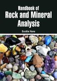Handbook of Rock and Mineral Analysis (eBook, ePUB) Handbook of Rock and Mineral Analysis (eBook, ePUB)