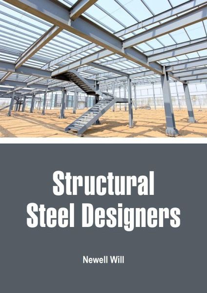 Structural Steel Designers (eBook, ePUB) Structural Steel Designers (eBook, ePUB)