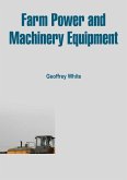Farm Power and Machinery Equipment (eBook, ePUB)
