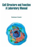 Cell Structure and Function (eBook, ePUB) Cell Structure and Function (eBook, ePUB)