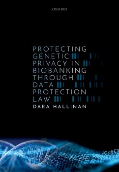 Cover Protecting Genetic Privacy in Biobanking through Data Protection Law (eBook, ePUB)