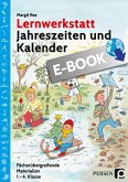 Lernwerkstatt Jahreszeiten und Kalender (eBook, PDF)