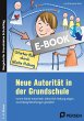 Neue Autorität in der Grundschule... - Bild 1