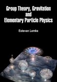 Group Theory, Gravitation and Elementary Particle Physics (eBook, ePUB)