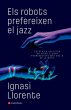 Els robots prefereixen el jazz (eBook,... - Bild 1