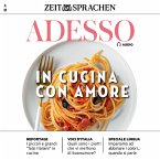 Italienisch lernen Audio - Mit Liebe kochen (MP3-Download)