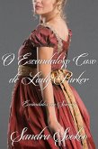 O Escandaloso Caso de Lady Parker (Escândalos em Surrey, #1) (eBook, ePUB) O Escandaloso Caso de Lady Parker (Escândalos em Surrey, #1) (eBook, ePUB)