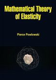 Mathematical Theory of Elasticity (eBook, ePUB)