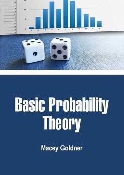 Basic Probability Theory (eBook, ePUB) - Goldner, Macey