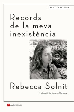 Records de la meva inexistència (eBook, ePUB) - Solnit, Rebecca
