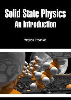 Solid State Physics (eBook, ePUB) - Predovic, Waylon