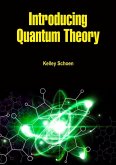Introducing Quantum Theory (eBook, ePUB)