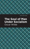 The Soul of Man Under Socialism (eBook, ePUB)