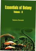 Essentials of Botany (Volume - II) (eBook, ePUB) Essentials of Botany (Volume - II) (eBook, ePUB)