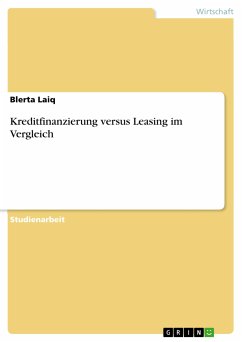 Kreditfinanzierung versus Leasing im Vergleich (eBook, PDF)